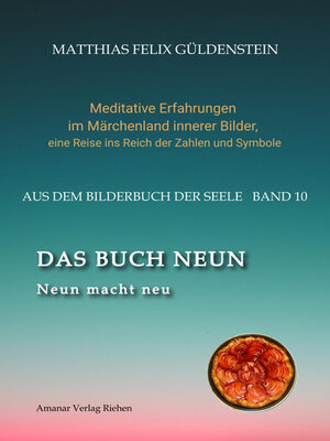 cover image of DAS BUCH NEUN; Der Mond als Begleiter; Gebären und Backen; Aus dem Wasser fischen; Die oder der alte Weise auf dem Berg;